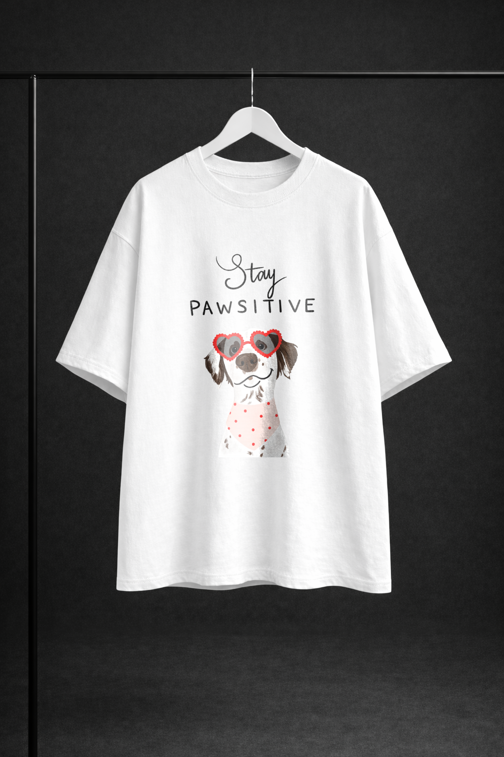 Stay-Pawsitive Cute Dog Lover's T-shirt